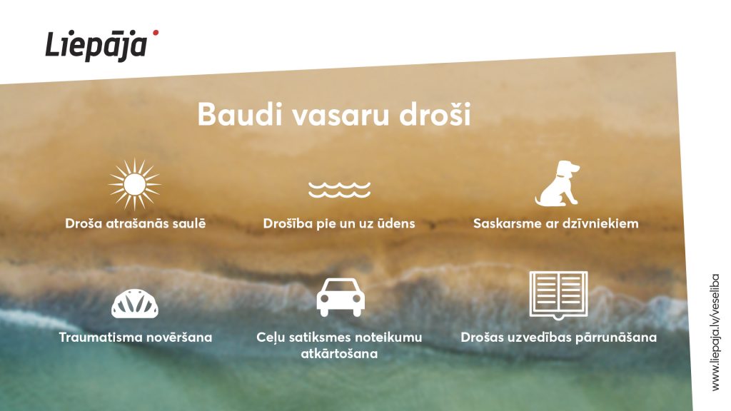 Aicinājums būt drošībā vasarā